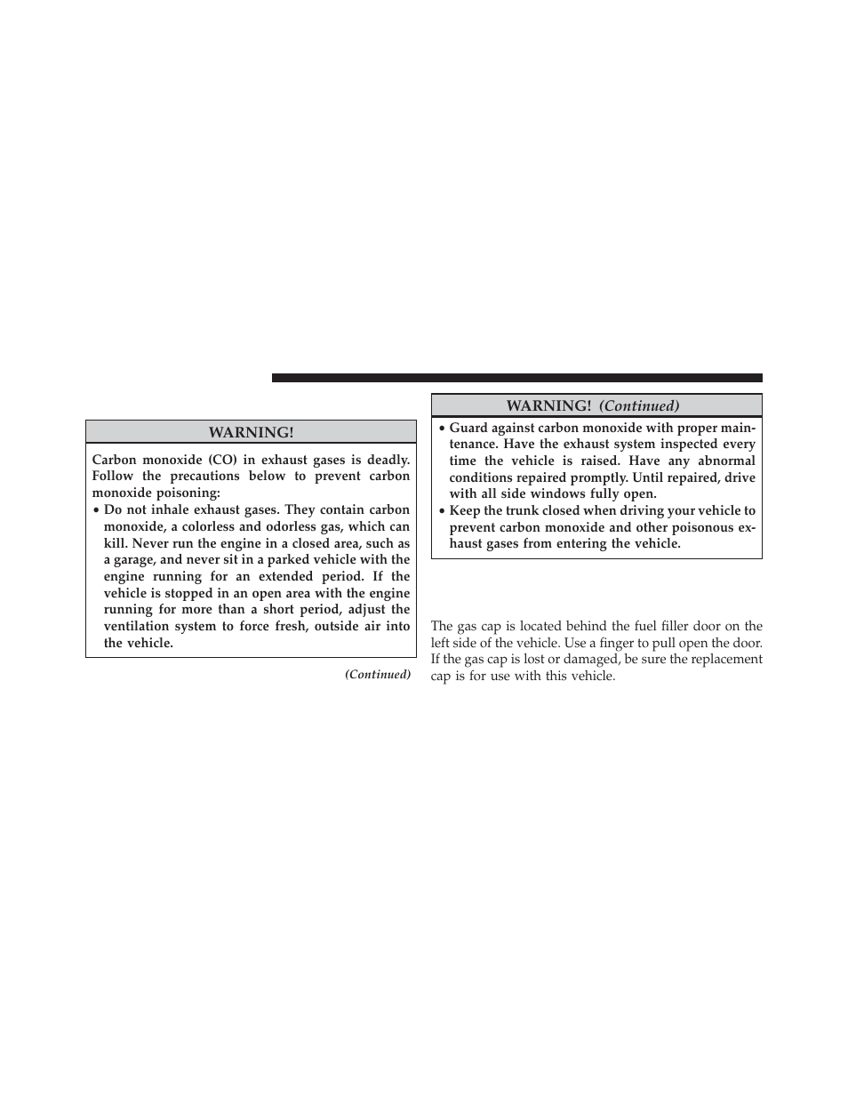 Carbon monoxide warnings, Adding fuel, Fuel filler cap (gas cap) | Dodge 2013 Challenger User Manual | Page 384 / 537