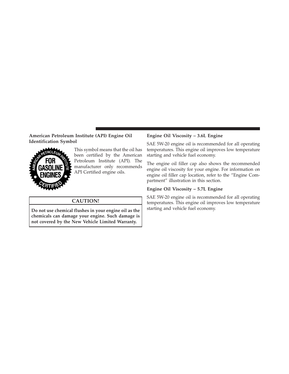 Engine oil viscosity – 3.6l engine, Engine oil viscosity – 5.7l engine | Dodge 2013 Challenger User Manual | Page 448 / 537