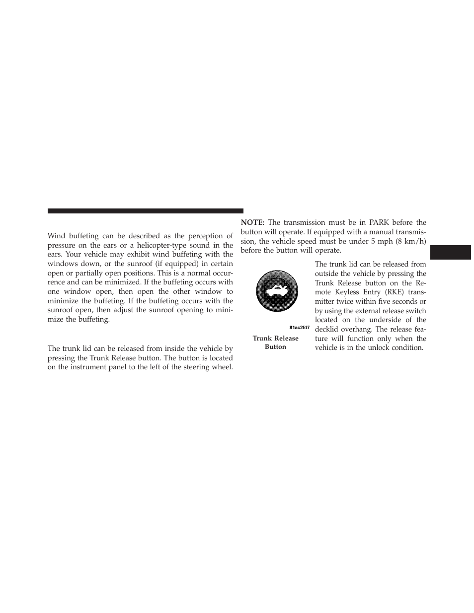 Wind buffeting, Trunk lock and release | Dodge 2013 Challenger User Manual | Page 45 / 537