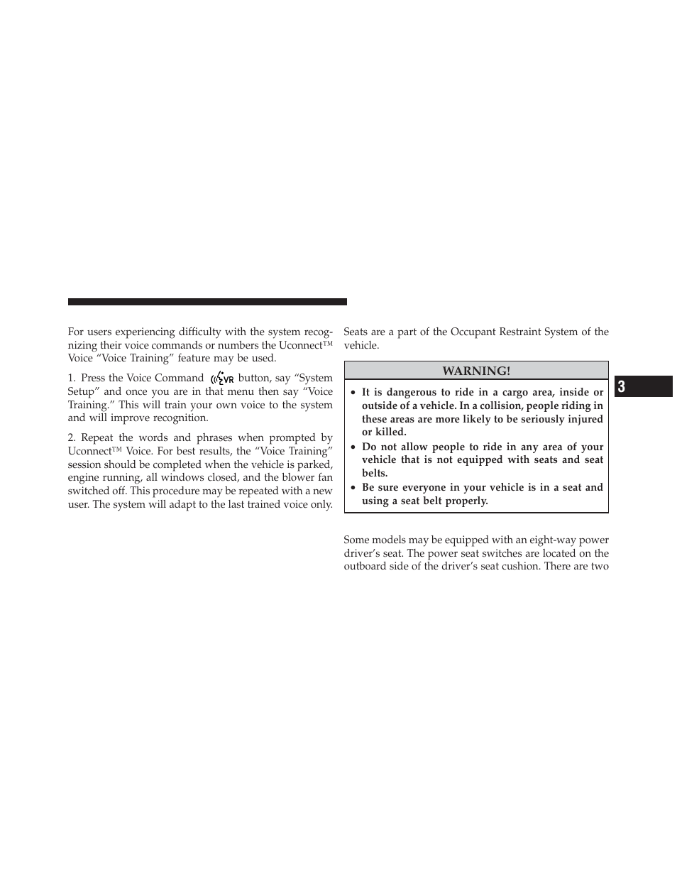 Voice training, Seats, Driver's power seat — if equipped | Driver’s power seat — if equipped | Dodge 2012 Ram User Manual | Page 141 / 730