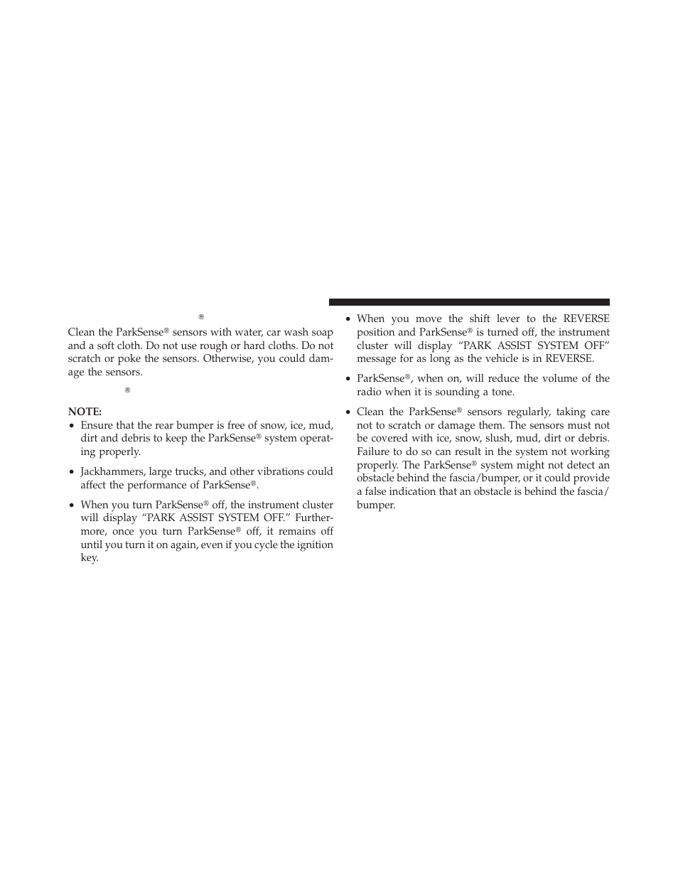 Cleaning the parksenseĥ system, Parksenseĥ system usage precautions, Cleaning the parksense௡ system | Parksense௡ system usage precautions | Dodge 2012 Ram User Manual | Page 186 / 730