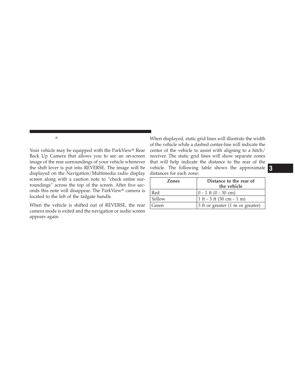 Parkviewĥ rear back up camera — if equipped, Parkview௡ rear back up camera — if, Equipped | Dodge 2012 Ram User Manual | Page 189 / 730