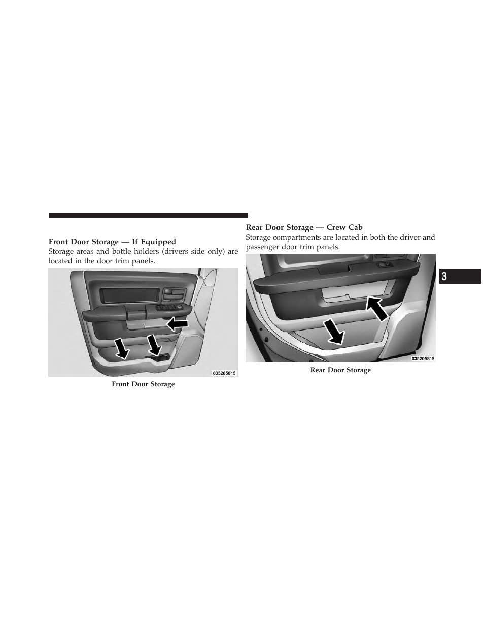 Door storage | Dodge 2012 Ram User Manual | Page 215 / 730