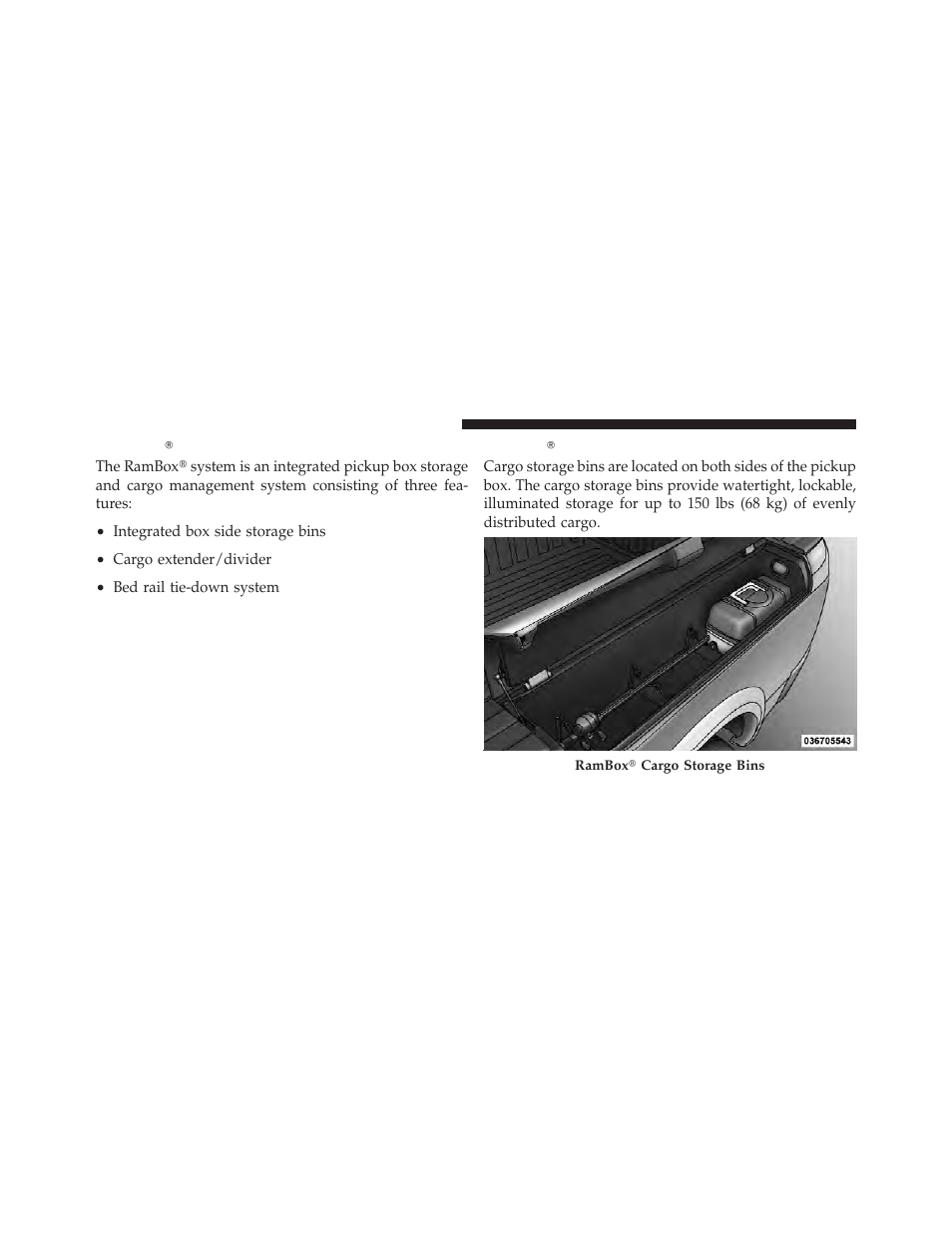 Ramboxĥ — if equipped, Ramboxĥ integrated box side storage bins, Rambox௡ — if equipped | Rambox௡ integrated box side storage bins | Dodge 2012 Ram User Manual | Page 226 / 730