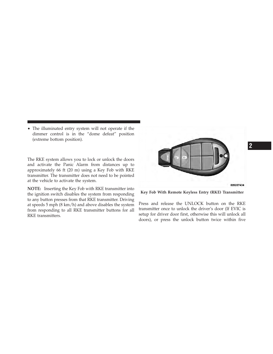 Remote keyless entry (rke) — if equipped, Remote unlock the doors | Dodge 2012 Ram User Manual | Page 23 / 730