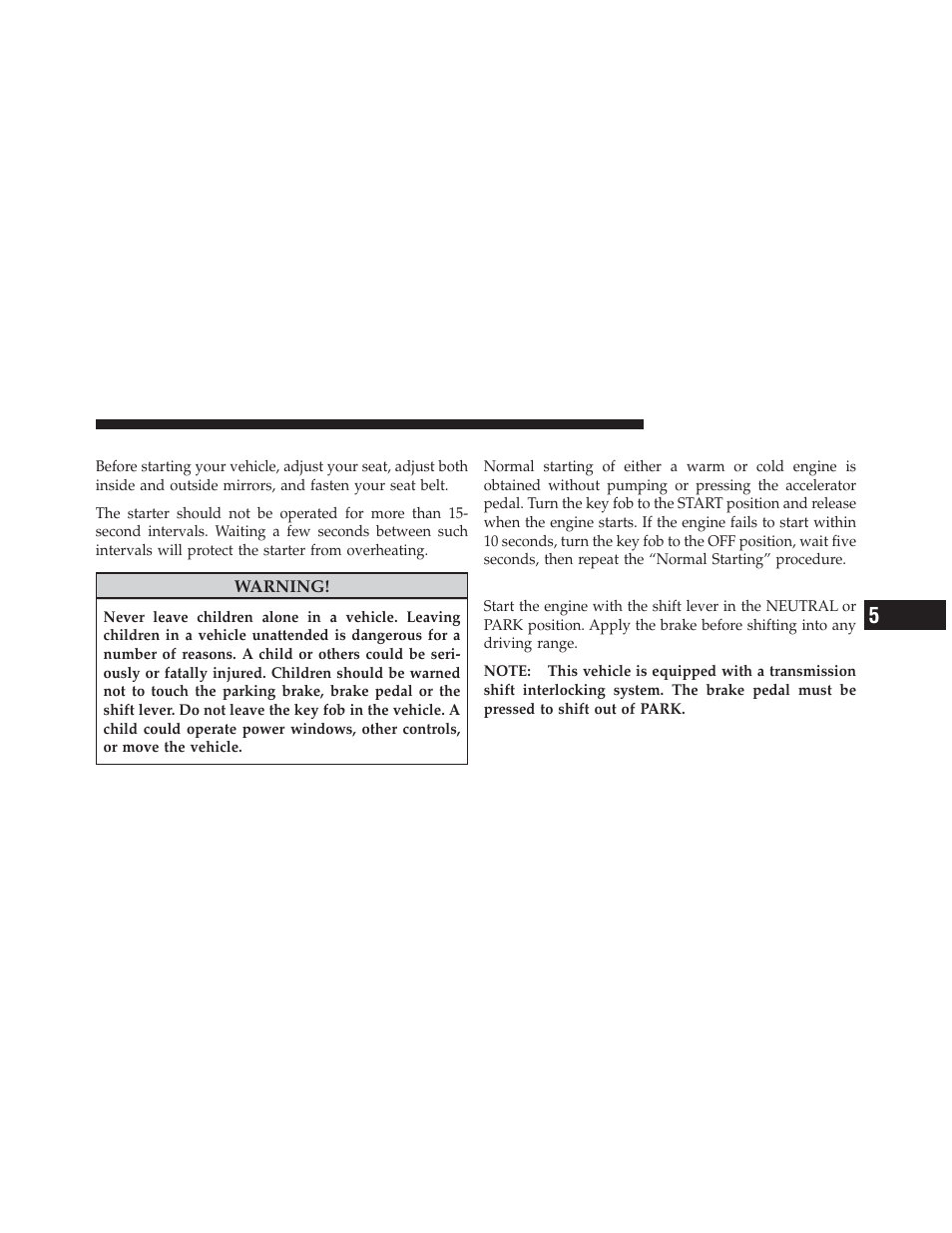 Starting procedures, Normal starting, Automatic transmission | Dodge 2012 Ram User Manual | Page 377 / 730