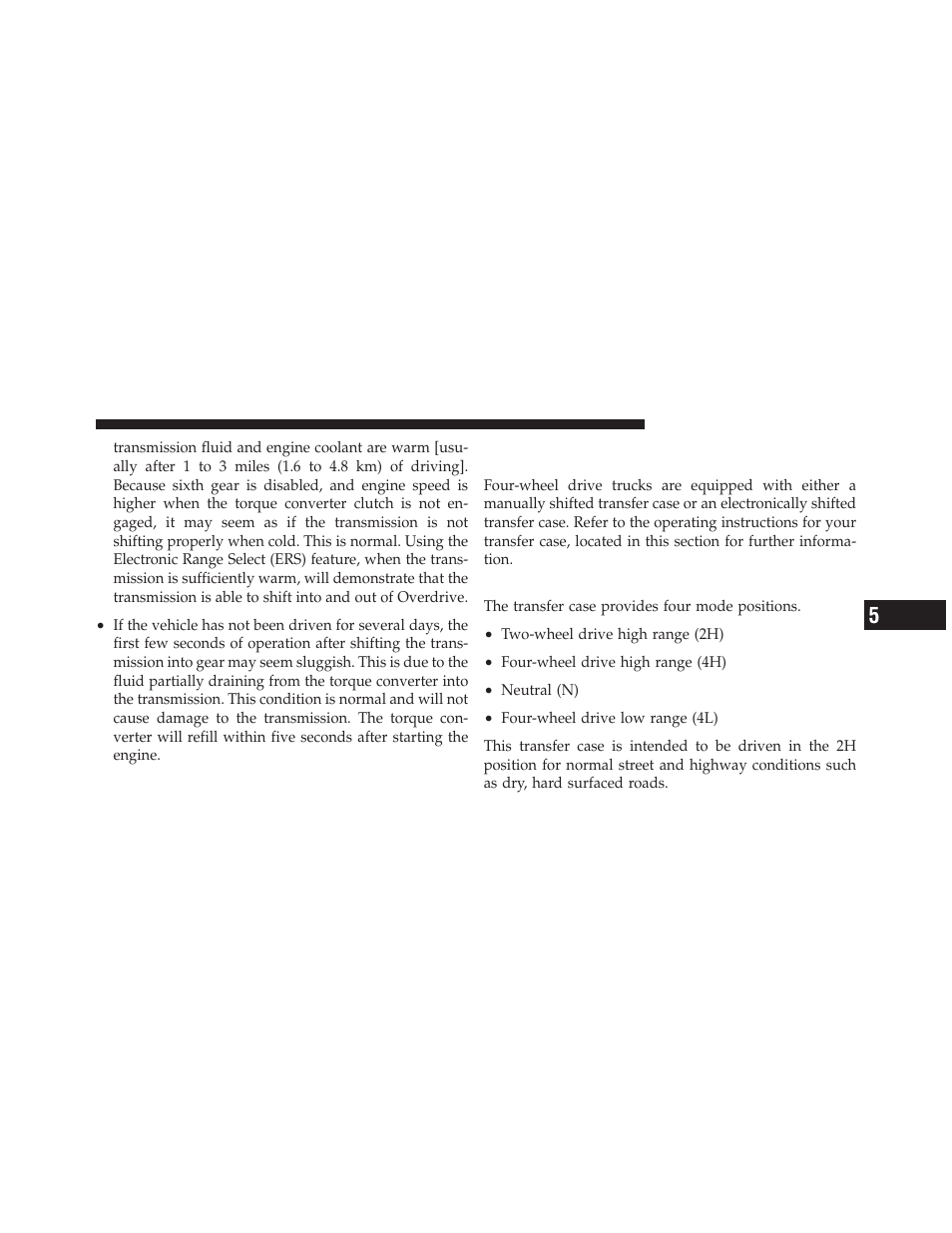 Four-wheel drive operation — if equipped, Manually shifted transfer case – if equipped, Manually shifted transfer case – if | Equipped | Dodge 2012 Ram User Manual | Page 413 / 730