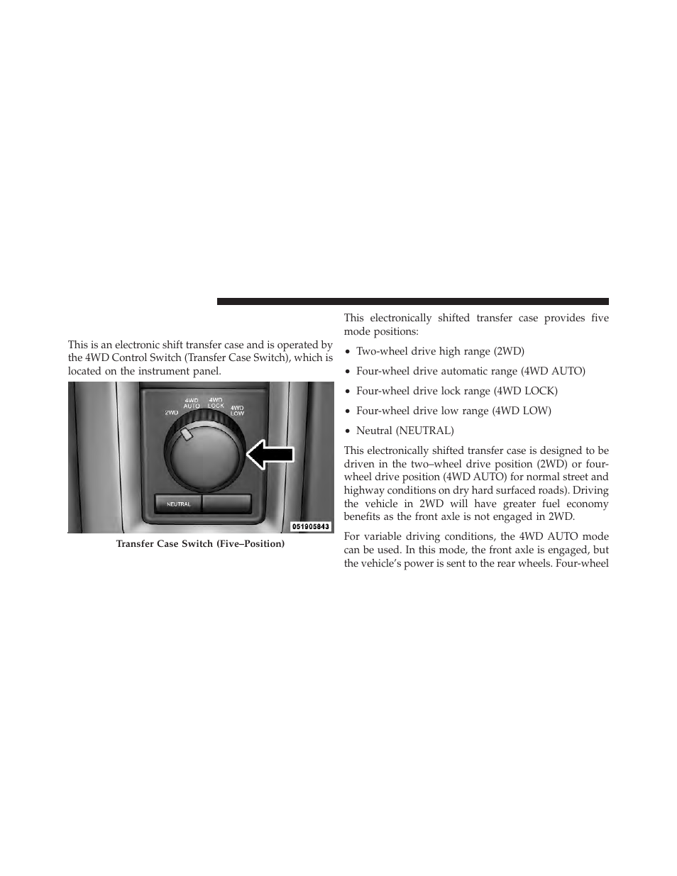 Electronically shifted transfer case, Five-position switch) – if equipped | Dodge 2012 Ram User Manual | Page 424 / 730