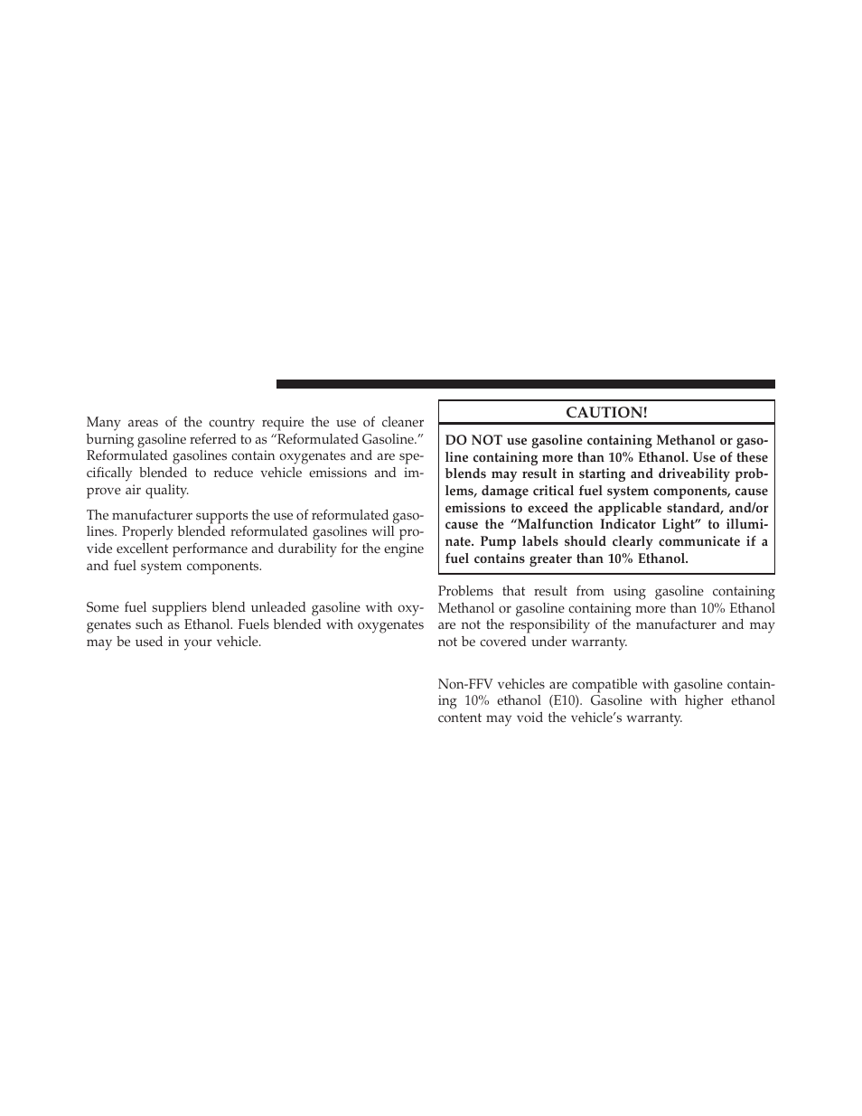 Reformulated gasoline, Gasoline/oxygenate blends, E-85 usage in non-flex fuel vehicles | Dodge 2012 Ram User Manual | Page 534 / 730