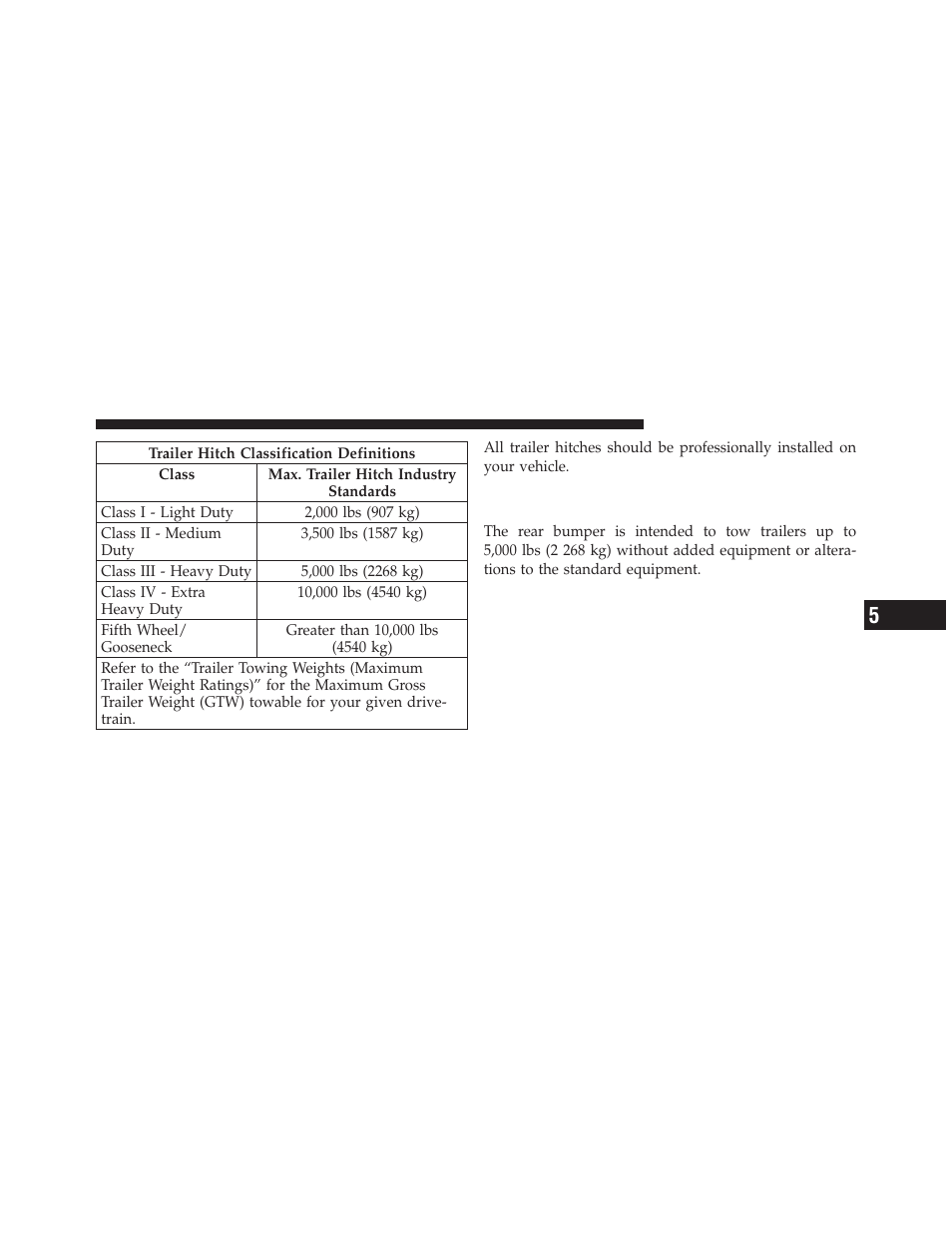 Trailer towing weights, Maximum trailer weight ratings) | Dodge 2012 Ram User Manual | Page 551 / 730