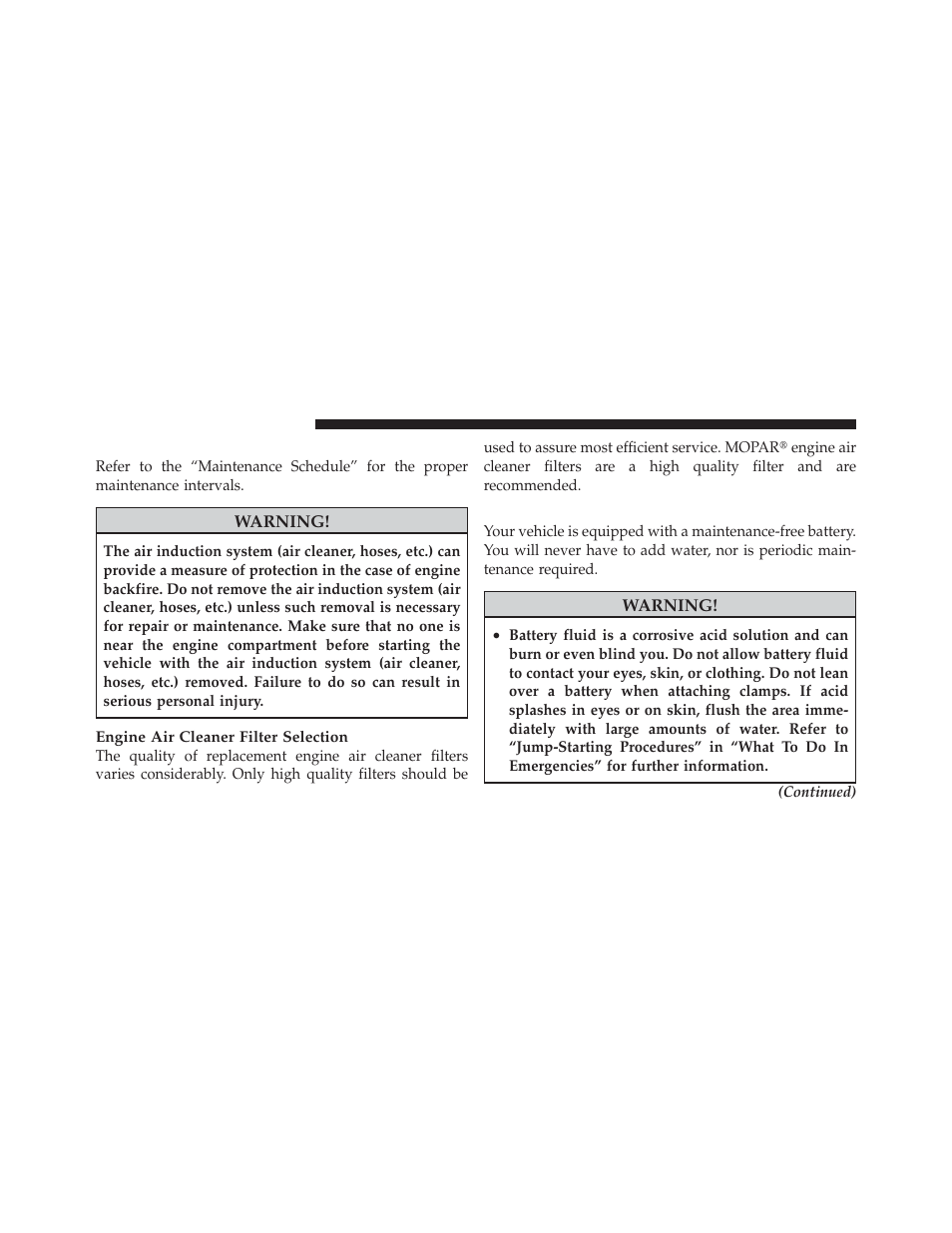 Engine air cleaner filter, Maintenance-free battery | Dodge 2012 Ram User Manual | Page 632 / 730