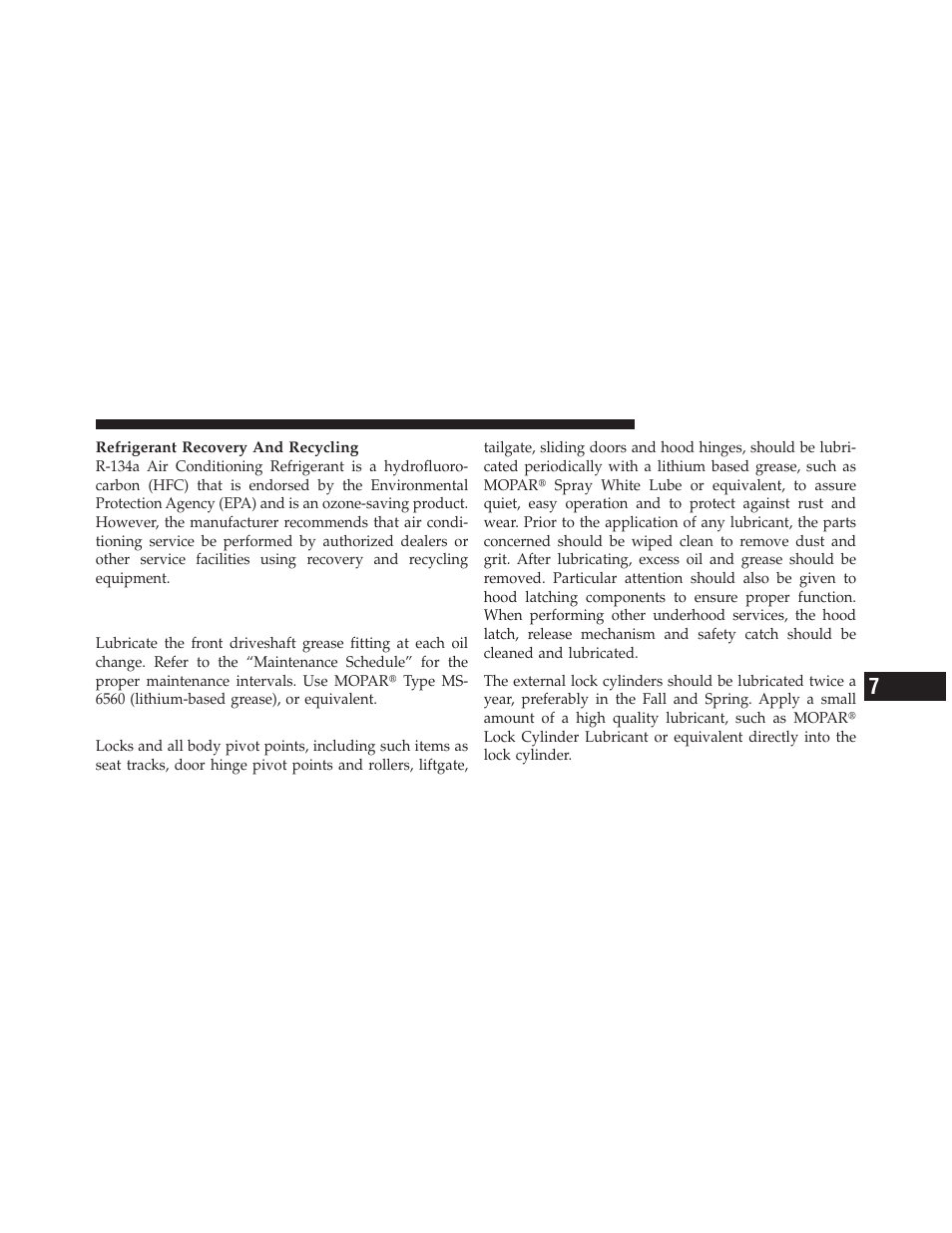 Body lubrication, Front driveshaft lubrication – 2500/3500, Four-wheel drive) models (ram trucks only) | Dodge 2012 Ram User Manual | Page 635 / 730