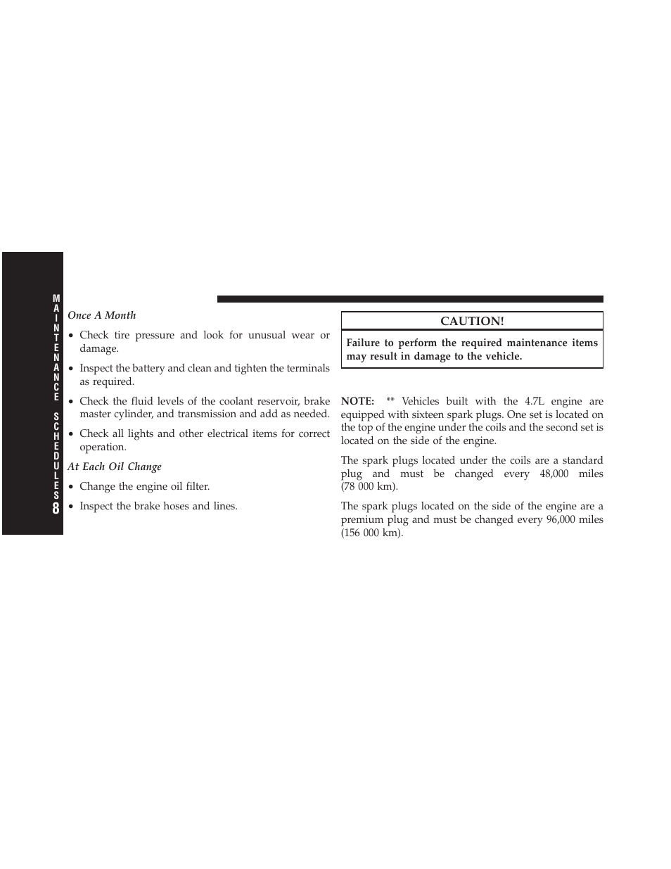 Required maintenance intervals | Dodge 2012 Ram User Manual | Page 684 / 730