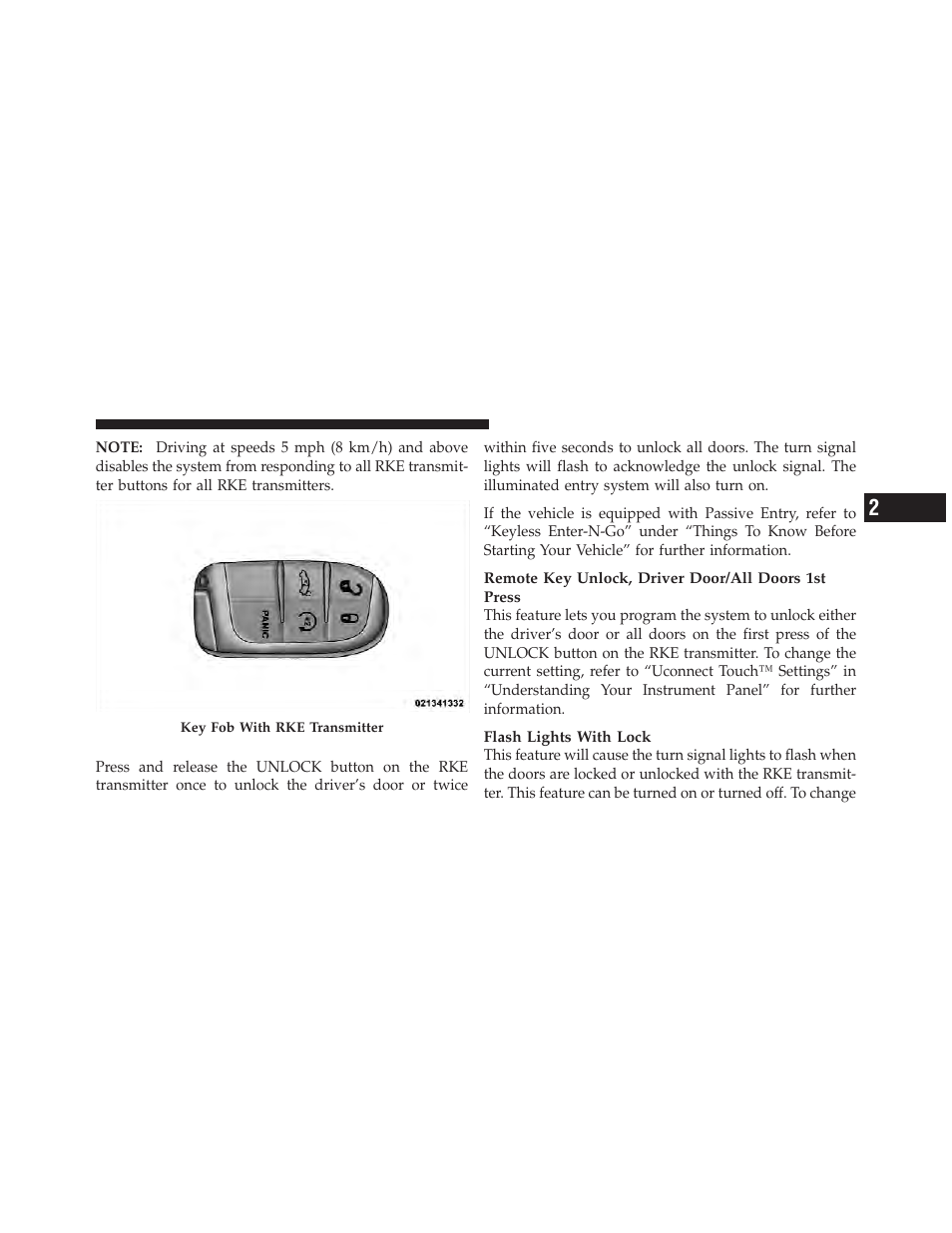 To unlock the doors | Dodge 2012 Charger SRT8 User Manual | Page 23 / 573