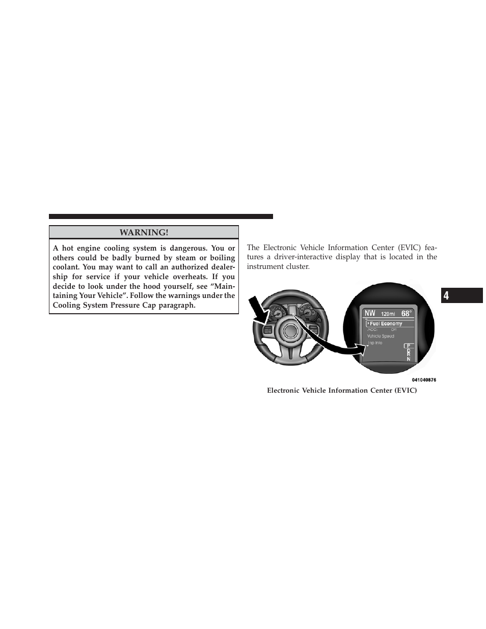 Electronic vehicle information center (evic) | Dodge 2012 Charger SRT8 User Manual | Page 299 / 573