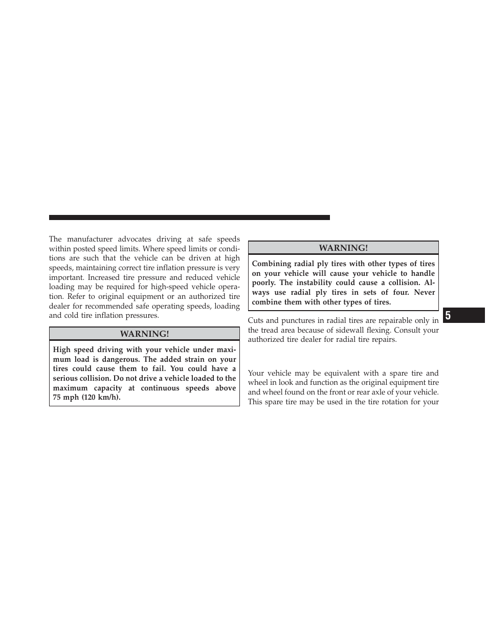 Tire pressures for high speed operation, Radial ply tires, Spare tire matching original equipped tire | And wheel – if equipped | Dodge 2012 Charger SRT8 User Manual | Page 417 / 573