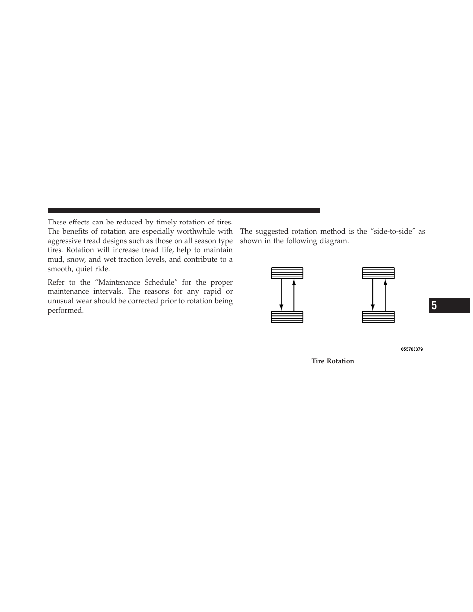 Tire rotation – standard tires | Dodge 2012 Charger SRT8 User Manual | Page 425 / 573