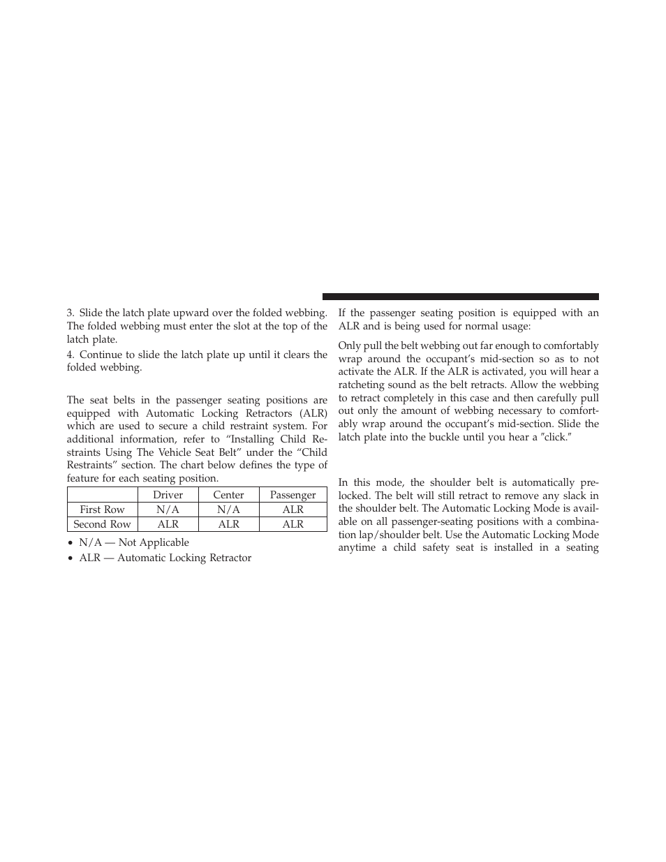 Seat belts in passenger seating positions, Automatic locking retractor mode (alr), If equipped | Dodge 2012 Charger SRT8 User Manual | Page 52 / 573