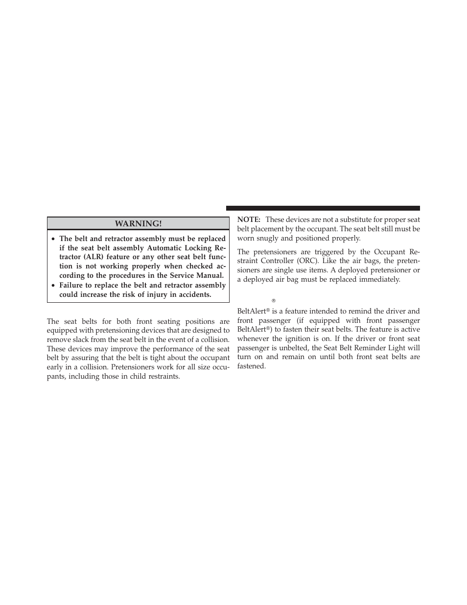 Seat belt pretensioners, Enhanced seat belt use reminder system, Beltalert | Dodge 2012 Charger SRT8 User Manual | Page 54 / 573