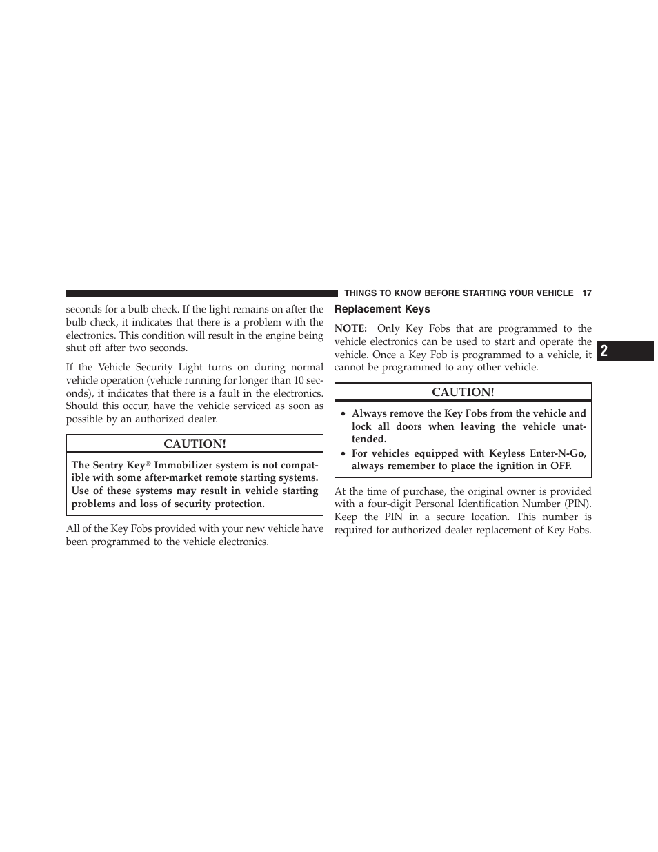 Replacement keys | Dodge 2012 Challenger SRT8 User Manual | Page 19 / 471