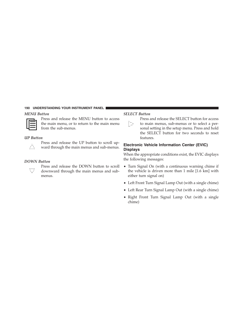 Electronic vehicle information center (evic), Displays | Dodge 2012 Challenger SRT8 User Manual | Page 192 / 471