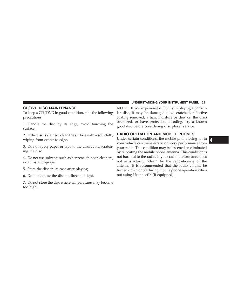 Cd/dvd disc maintenance, Radio operation and mobile phones | Dodge 2012 Challenger SRT8 User Manual | Page 243 / 471