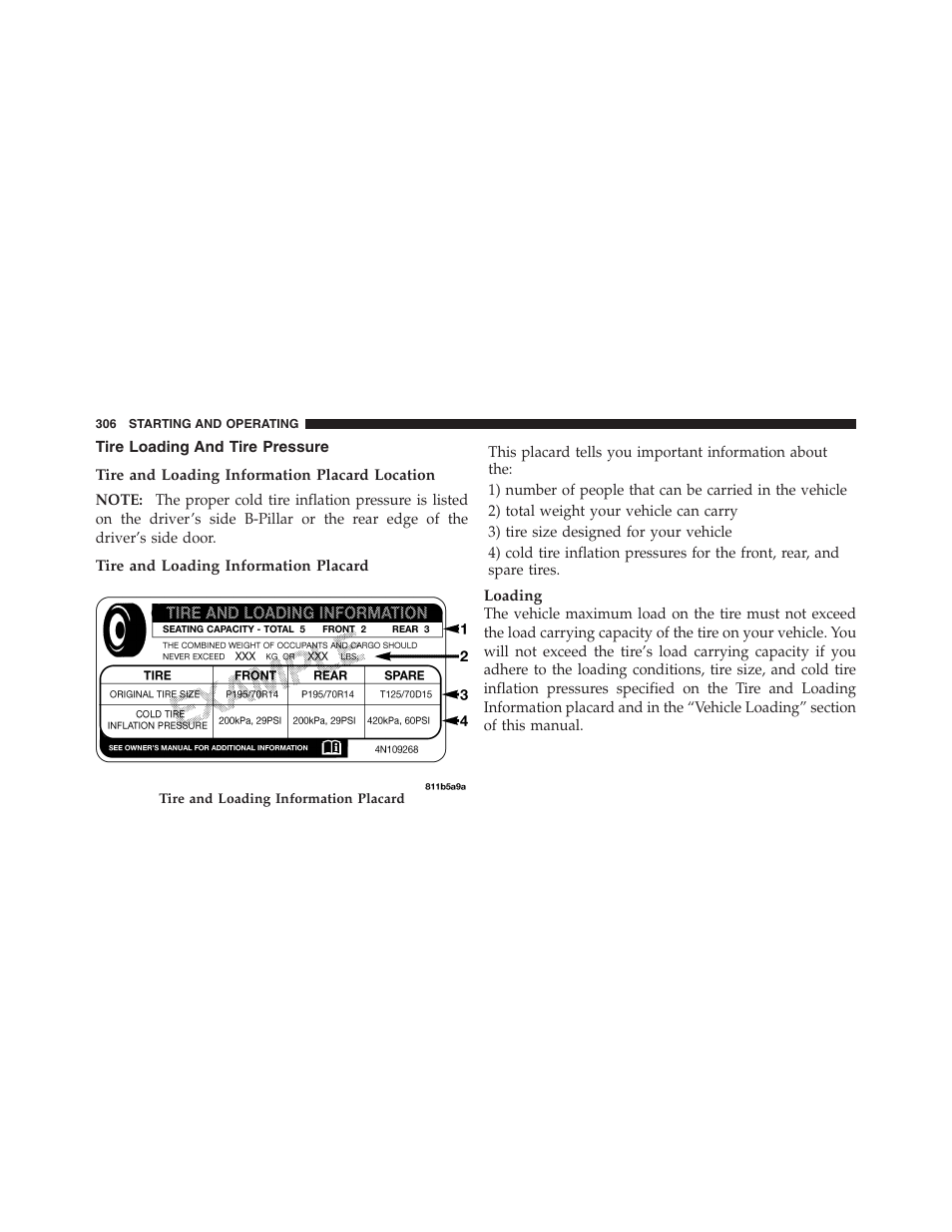 Tire loading and tire pressure | Dodge 2012 Challenger SRT8 User Manual | Page 308 / 471