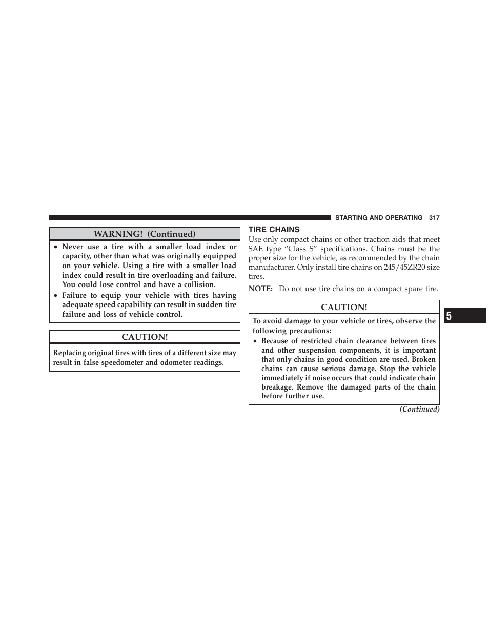 Tire chains | Dodge 2012 Challenger SRT8 User Manual | Page 319 / 471