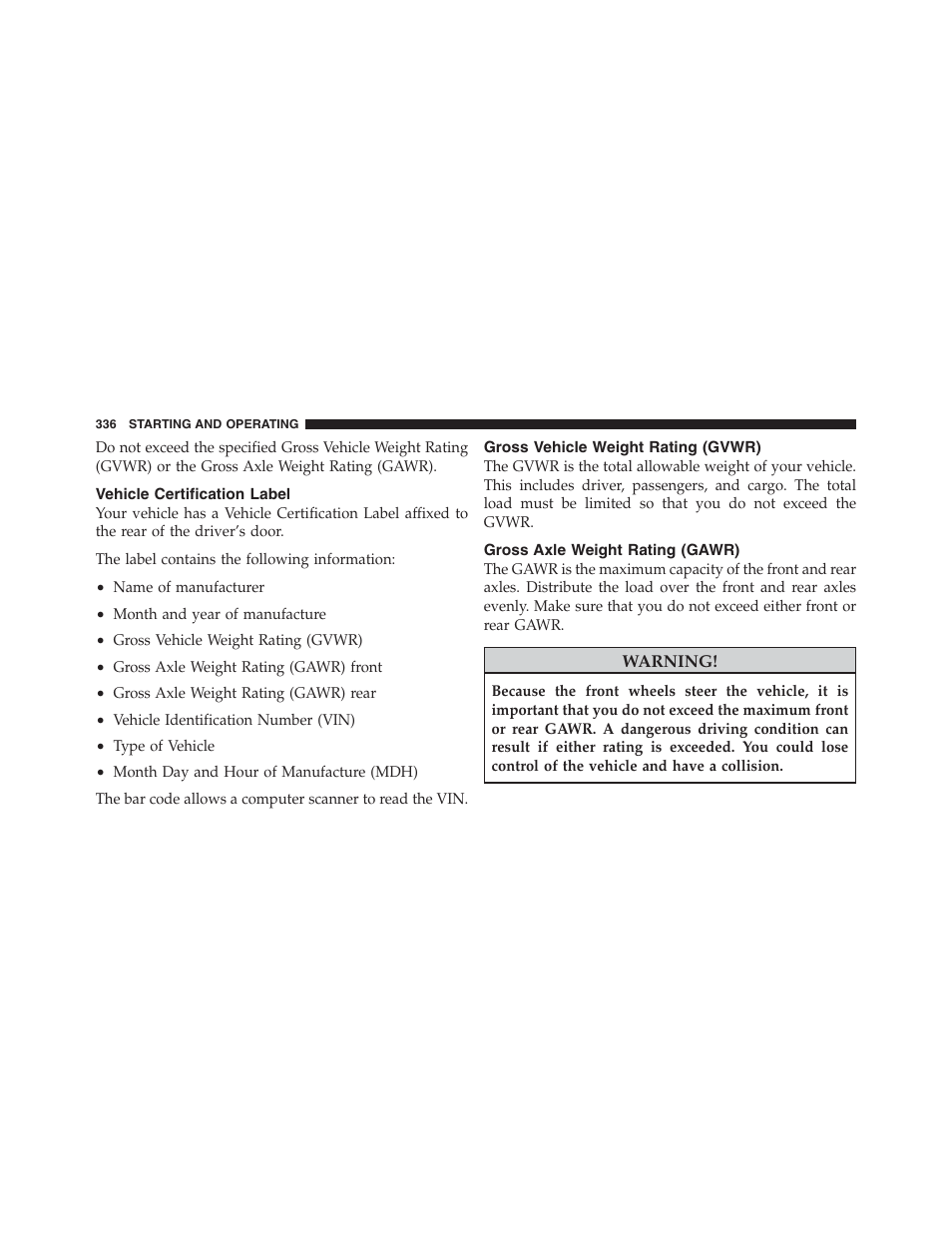 Vehicle certification label, Gross vehicle weight rating (gvwr), Gross axle weight rating (gawr) | Dodge 2012 Challenger SRT8 User Manual | Page 338 / 471