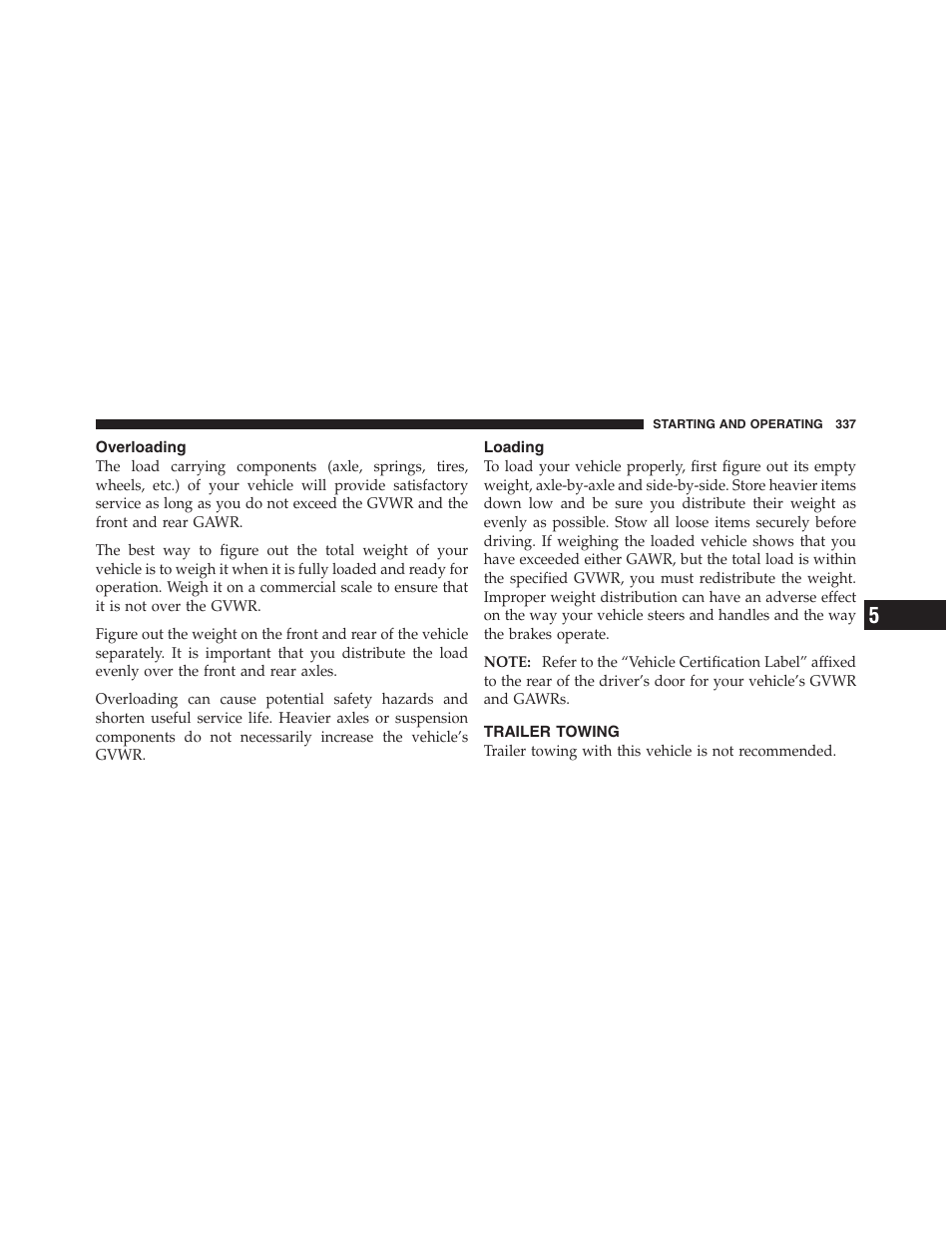 Overloading, Loading, Trailer towing | Dodge 2012 Challenger SRT8 User Manual | Page 339 / 471