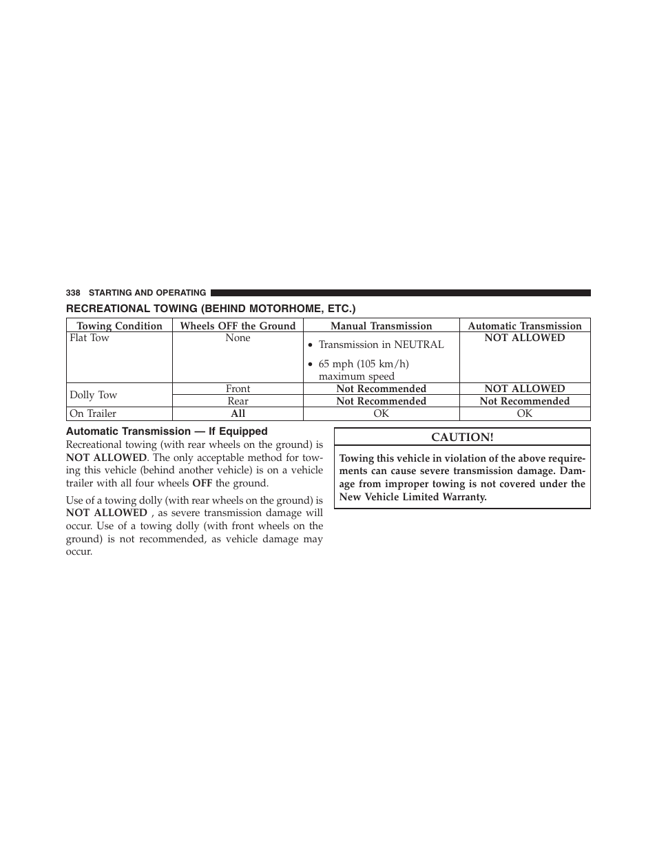 Recreational towing (behind motorhome, etc.), Automatic transmission — if equipped, Recreational towing | Behind motorhome, etc.) | Dodge 2012 Challenger SRT8 User Manual | Page 340 / 471