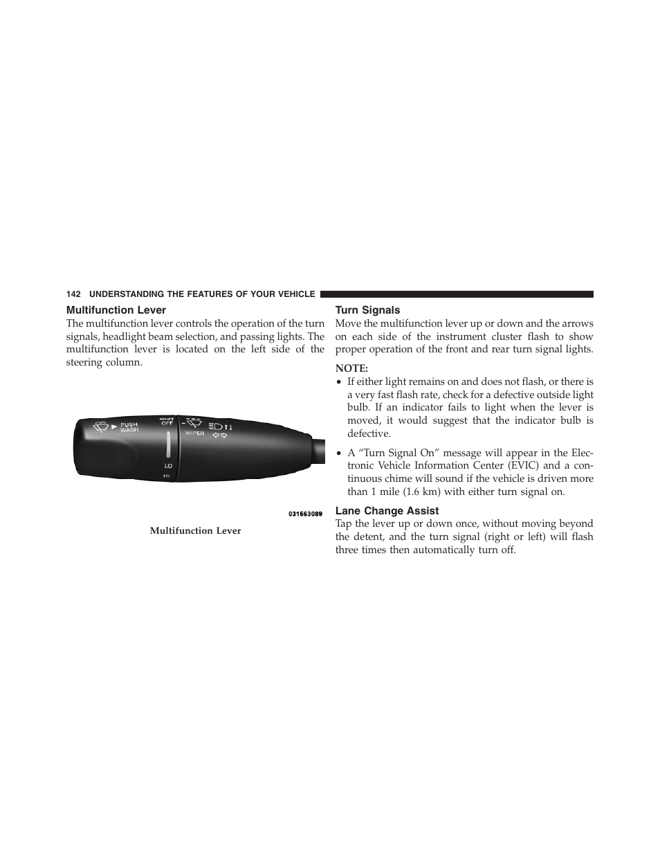 Multifunction lever, Turn signals, Lane change assist | Dodge 2012 Challenger User Manual | Page 144 / 494