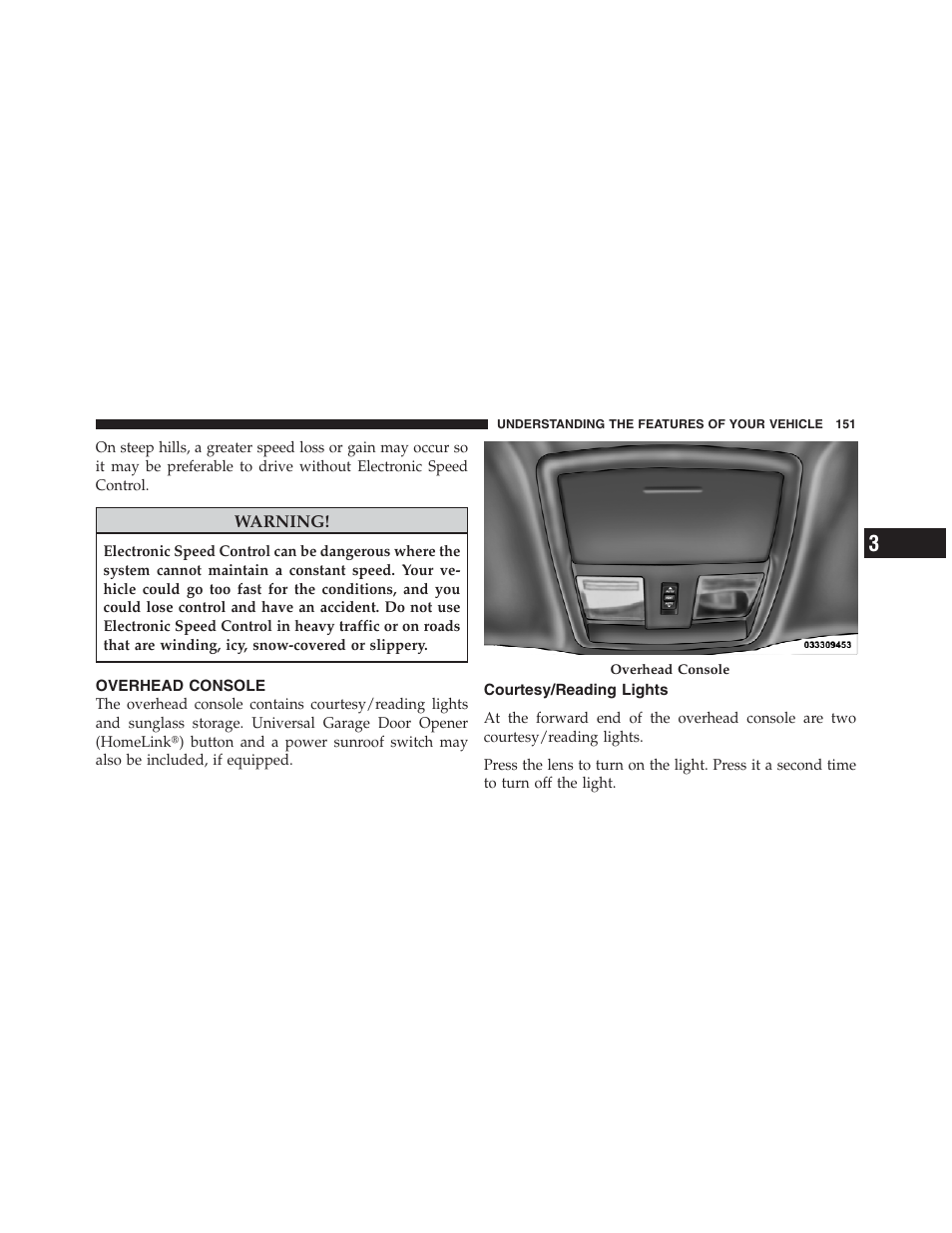 Overhead console, Courtesy/reading lights | Dodge 2012 Challenger User Manual | Page 153 / 494