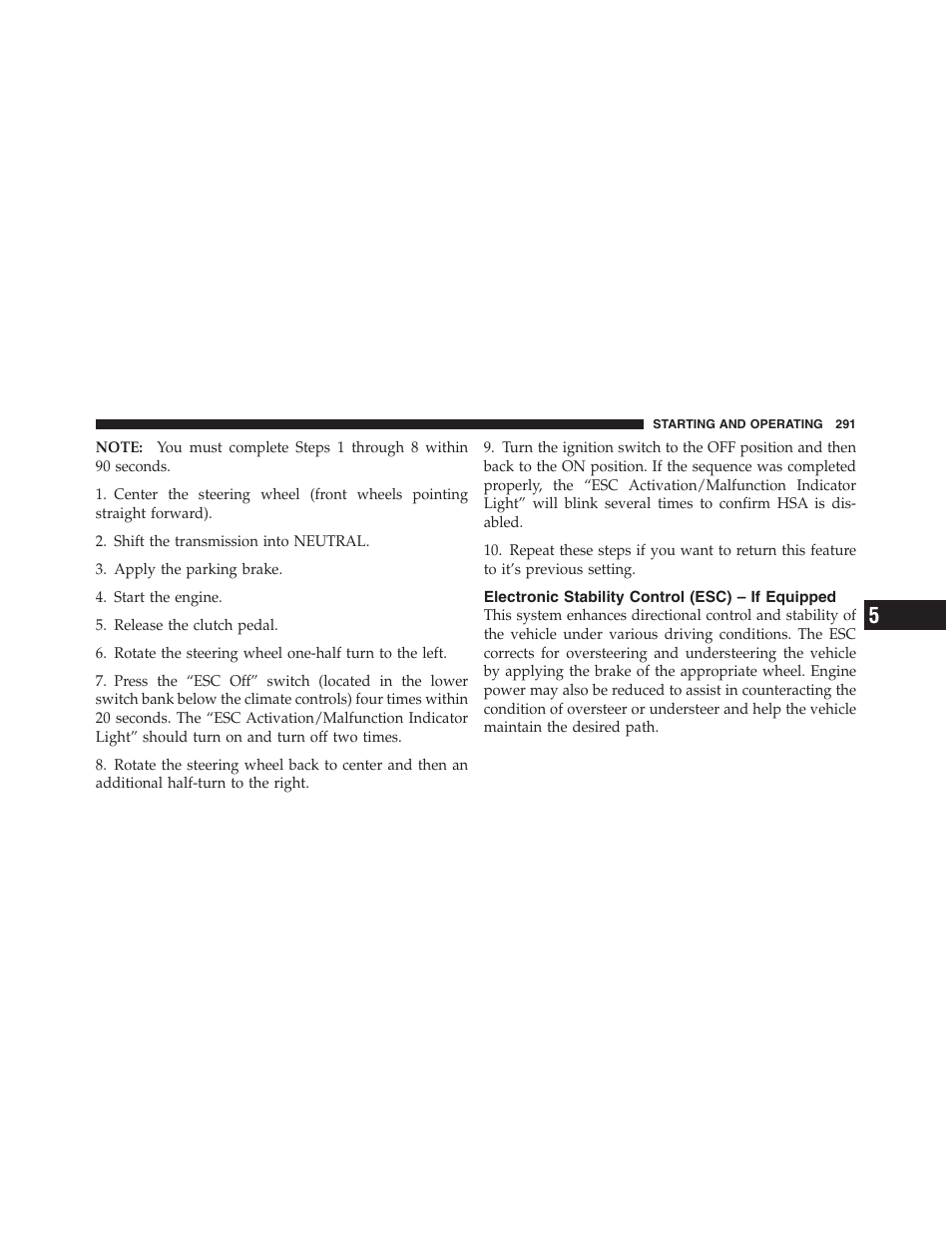 Electronic stability control (esc) – if equipped, Electronic stability control (esc) – if, Equipped | Dodge 2012 Challenger User Manual | Page 293 / 494