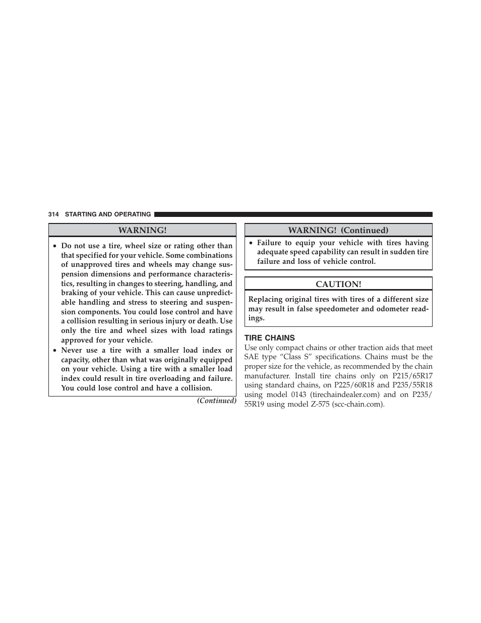 Tire chains | Dodge 2012 Challenger User Manual | Page 316 / 494