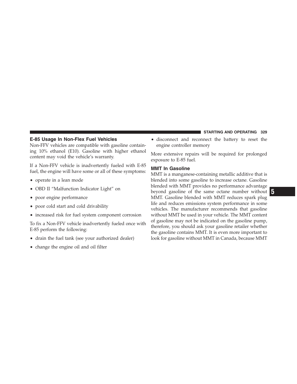 E-85 usage in non-flex fuel vehicles, Mmt in gasoline | Dodge 2012 Challenger User Manual | Page 331 / 494