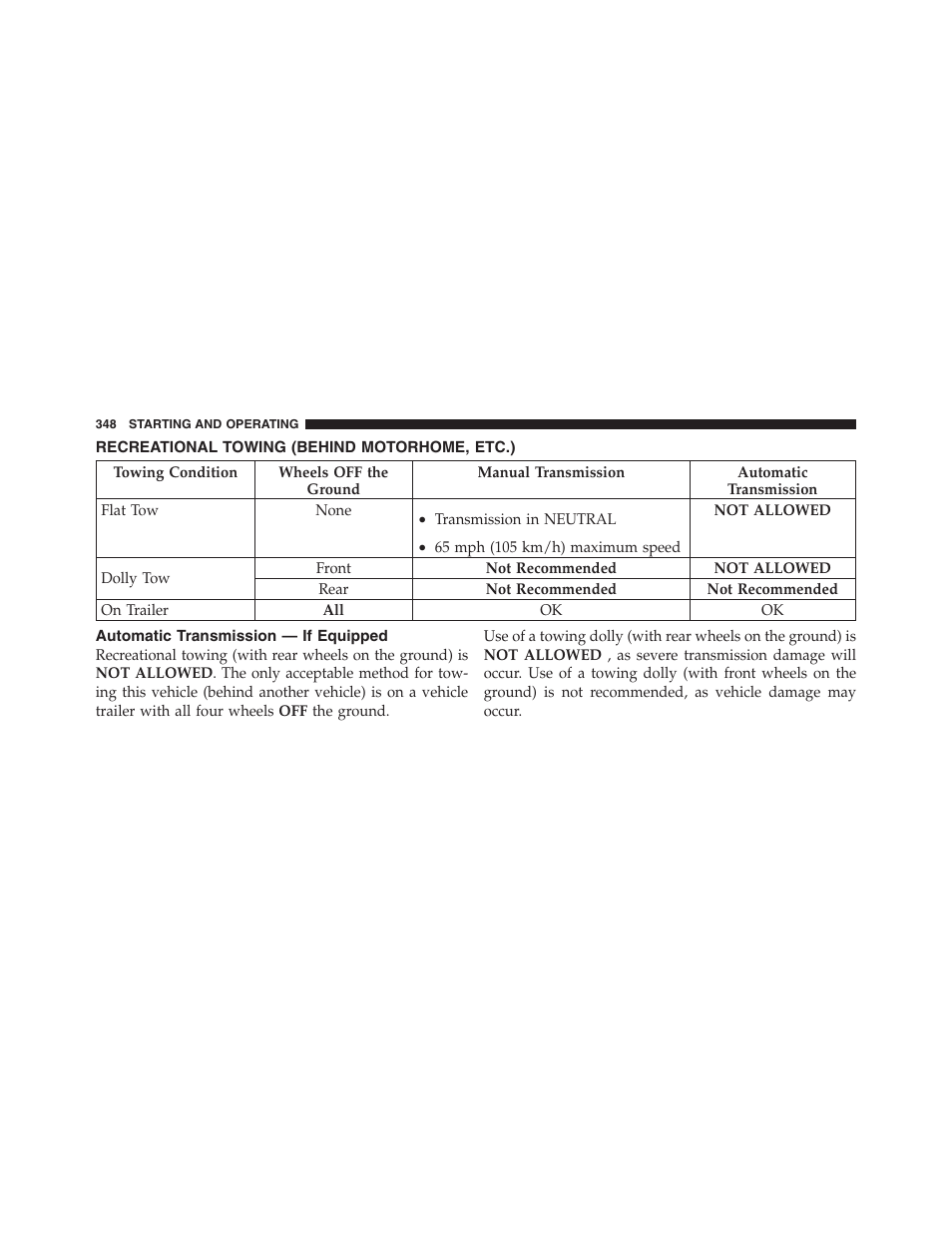 Recreational towing (behind motorhome, etc.), Automatic transmission — if equipped, Recreational towing | Behind motorhome, etc.) | Dodge 2012 Challenger User Manual | Page 350 / 494