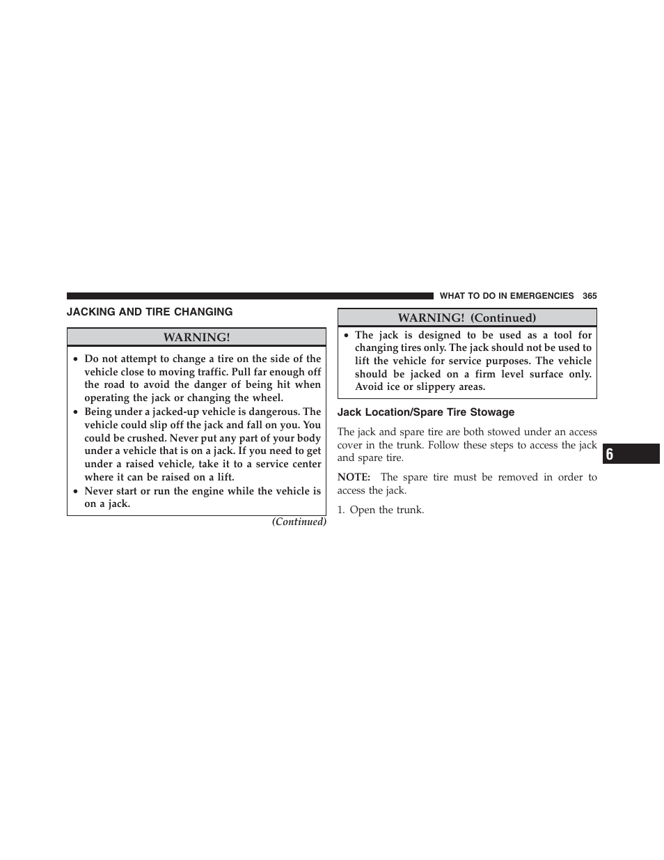 Jacking and tire changing, Jack location/spare tire stowage | Dodge 2012 Challenger User Manual | Page 367 / 494