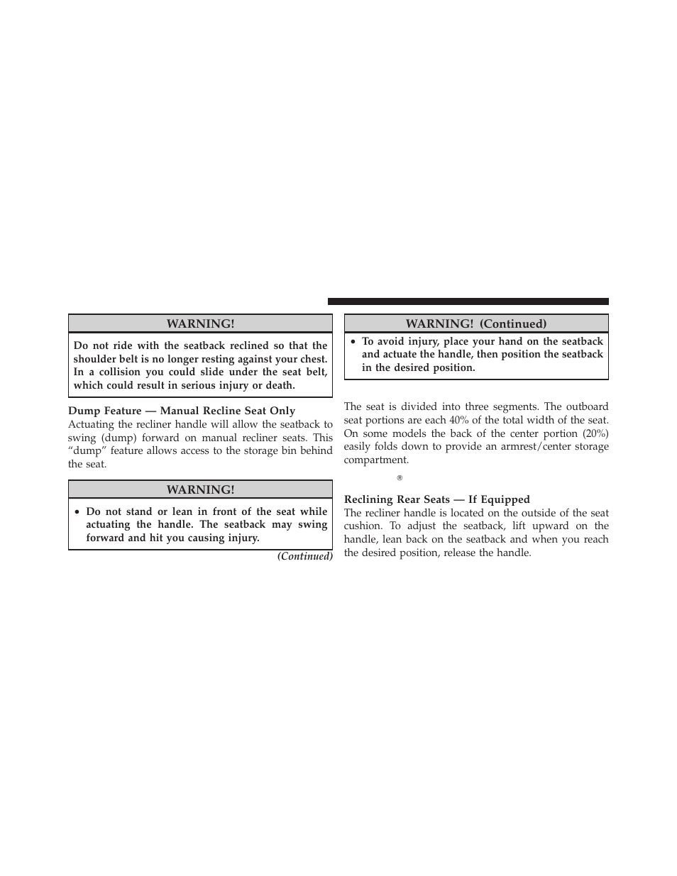 20-40 front bench seat — if equipped, Mega cabĥ rear seat features, Mega cab௡ rear seat features | Dodge 2011 Ram User Manual | Page 112 / 636