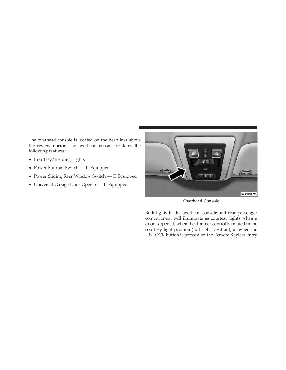 Overhead console — if equipped, Courtesy/reading lights | Dodge 2011 Ram User Manual | Page 152 / 636