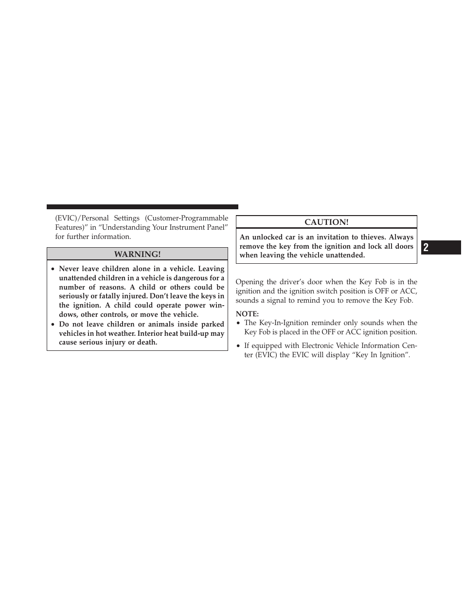 Key-in-ignition reminder | Dodge 2011 Ram User Manual | Page 17 / 636