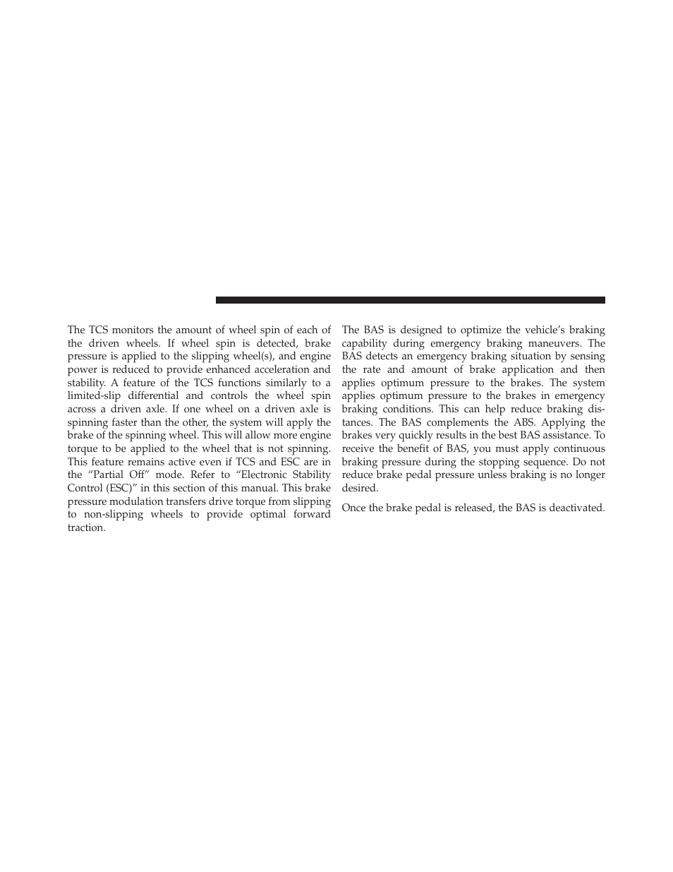 Traction control system (tcs) – if equipped, Brake assist system (bas) – if equipped, Traction control system (tcs) | If equipped | Dodge 2011 Ram User Manual | Page 398 / 636