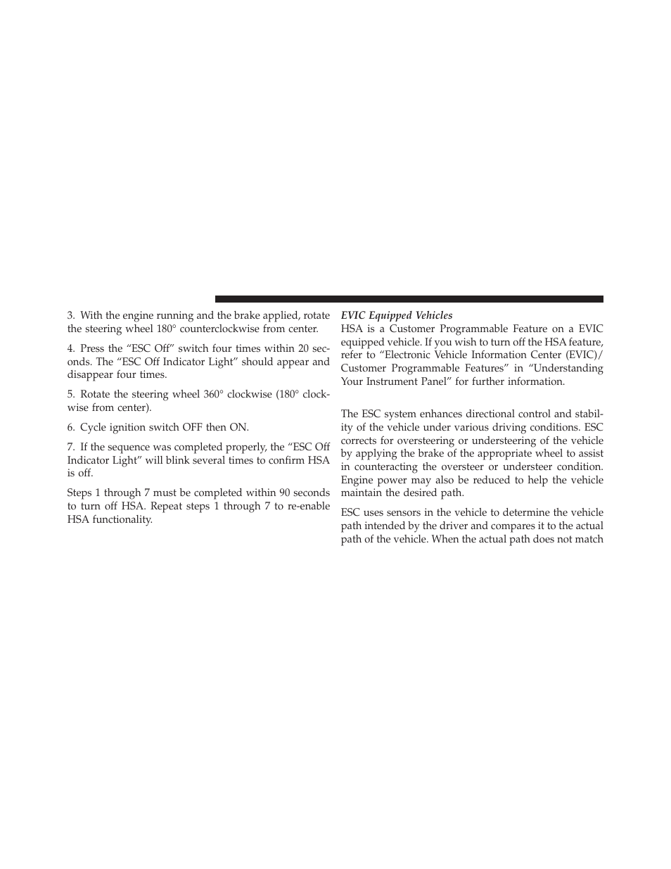 Electronic stability control (esc) – if equipped, Electronic stability control (esc) – if, Equipped | Dodge 2011 Ram User Manual | Page 402 / 636