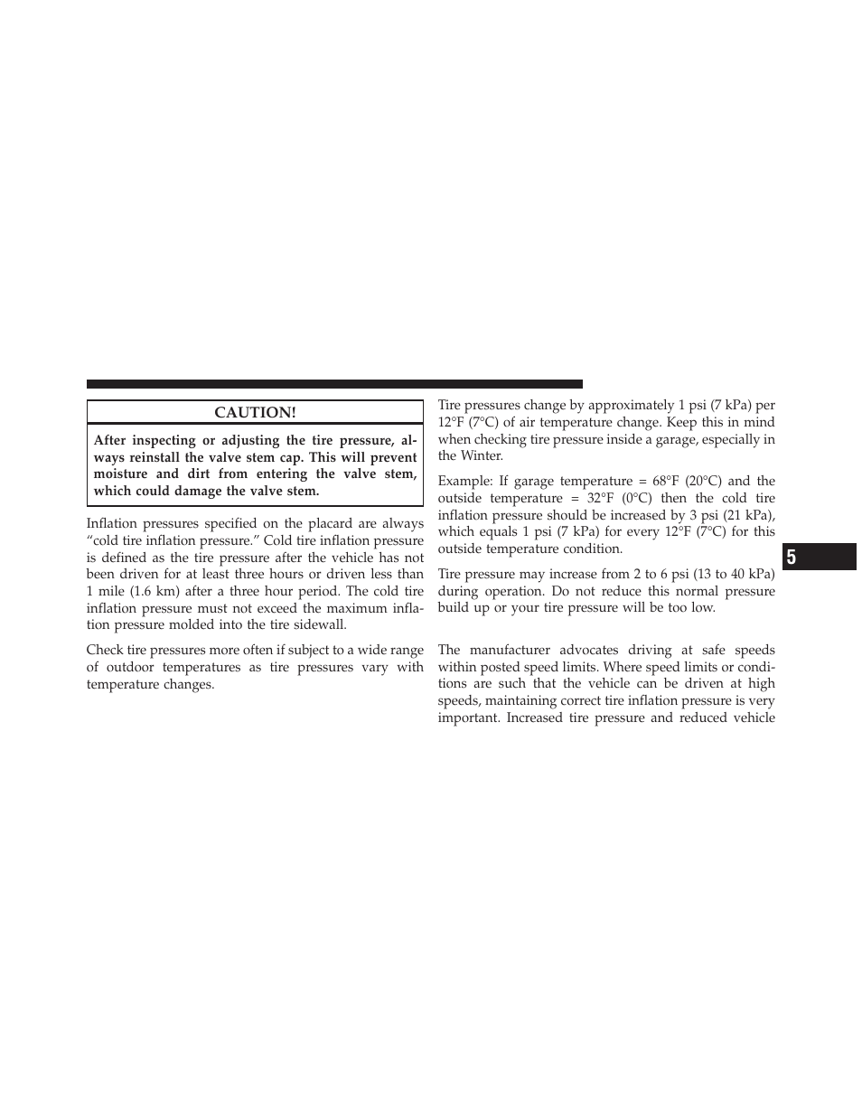 Tire pressures for high speed operation | Dodge 2011 Ram User Manual | Page 419 / 636