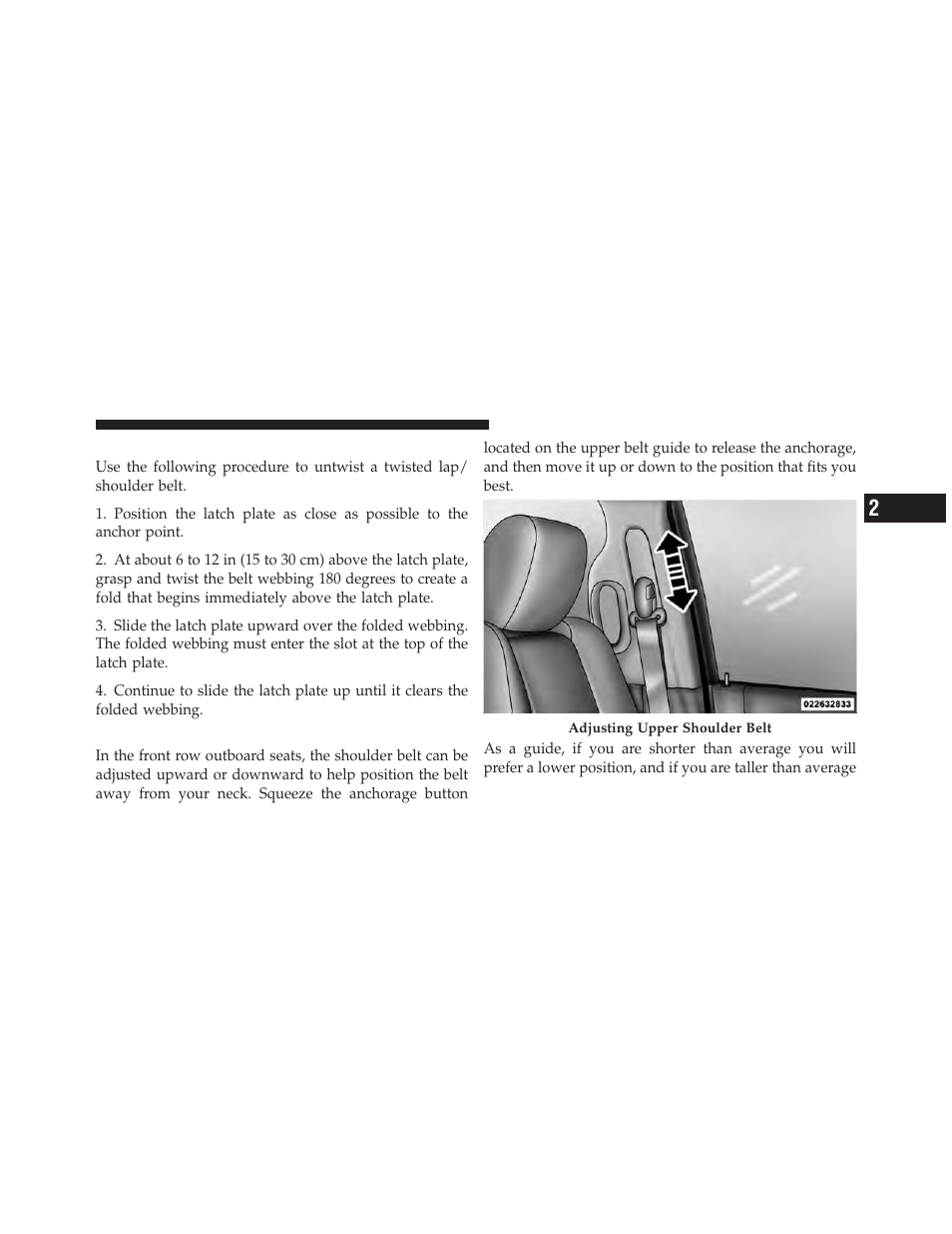 Lap/shoulder belt untwisting procedure, Adjustable upper shoulder belt anchorage | Dodge 2011 Ram User Manual | Page 49 / 636