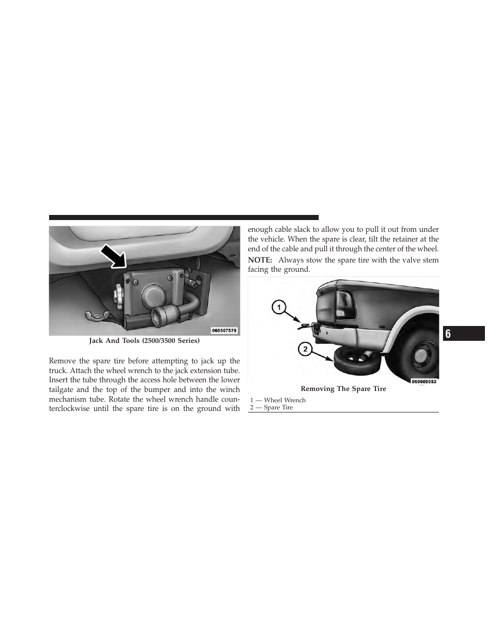 Removing the spare tire | Dodge 2011 Ram User Manual | Page 499 / 636