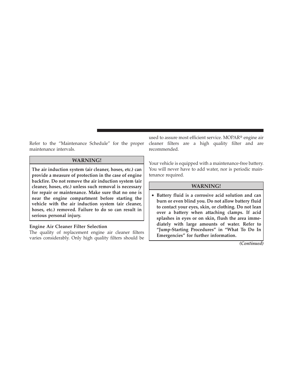 Engine air cleaner filter, Maintenance-free battery | Dodge 2011 Ram User Manual | Page 538 / 636