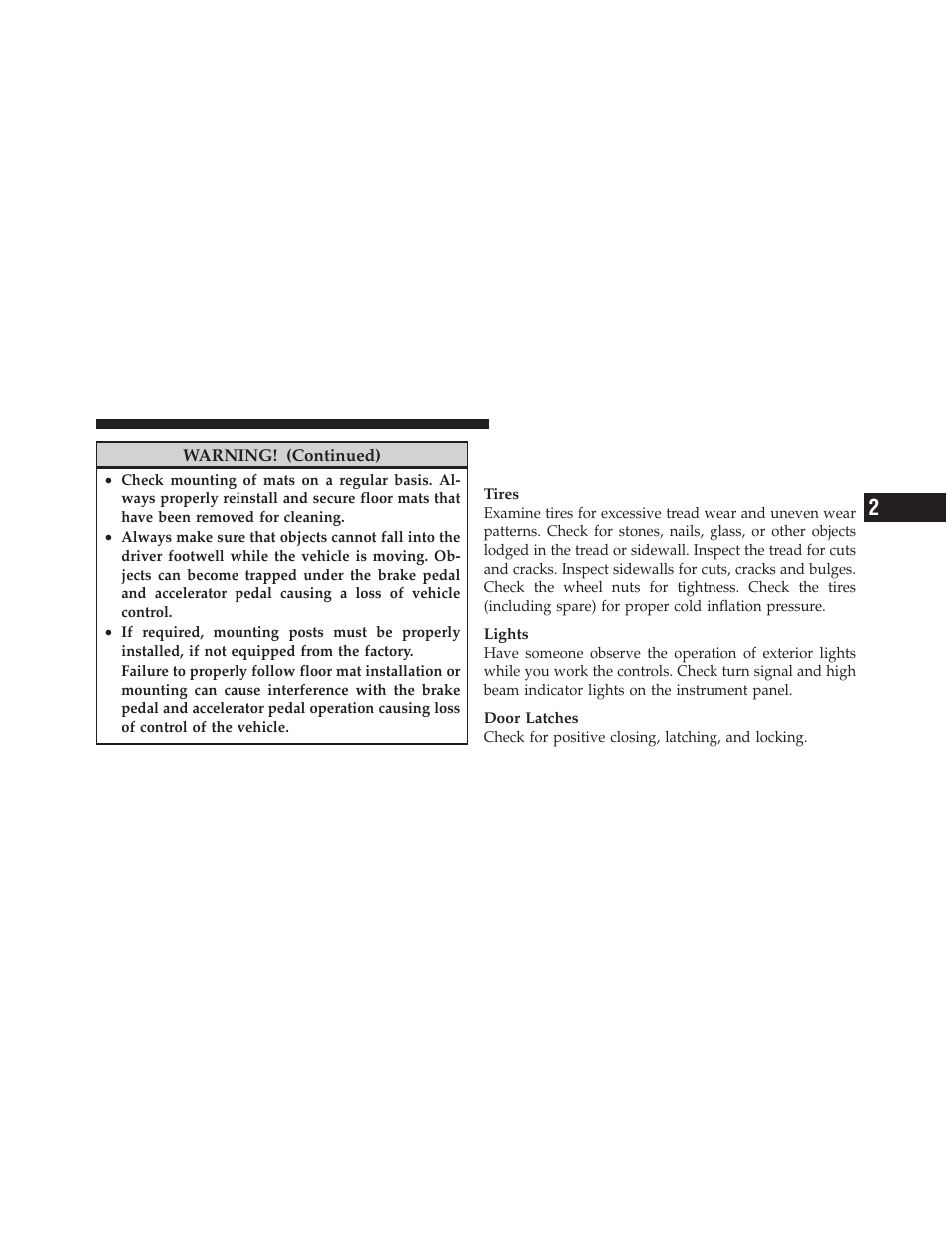 Periodic safety checks you should make, Outside the vehicle | Dodge 2011 Ram User Manual | Page 87 / 636