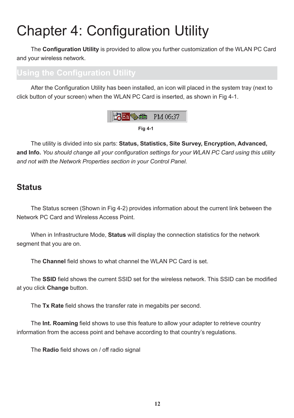 Chapter 4: configuration utility, Using the configuration utility, Status | Boca Research Wireless LAN PC Card 11Mbps User Manual | Page 13 / 30