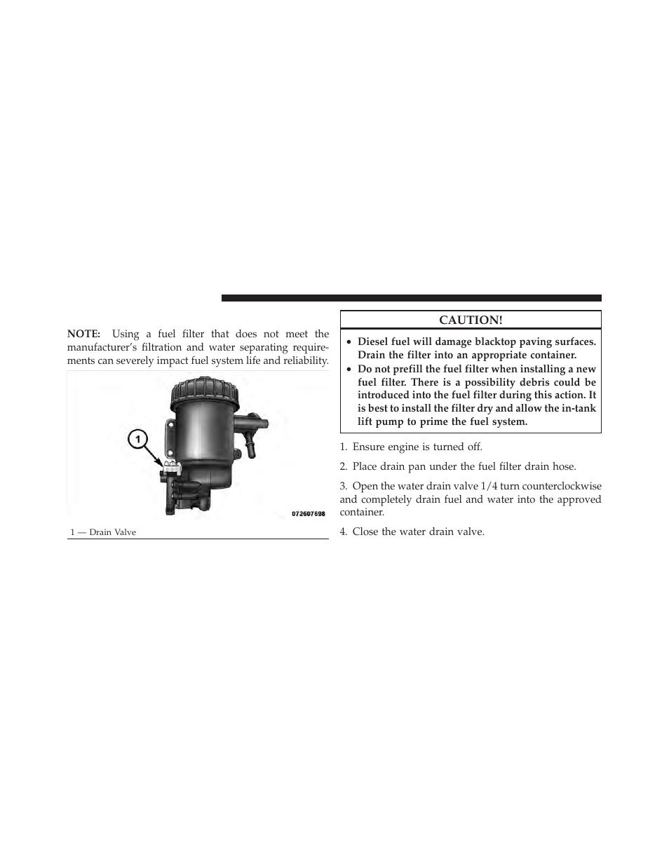 Fuel filter replacement | Dodge 2011 Ram Diesel User Manual | Page 110 / 174